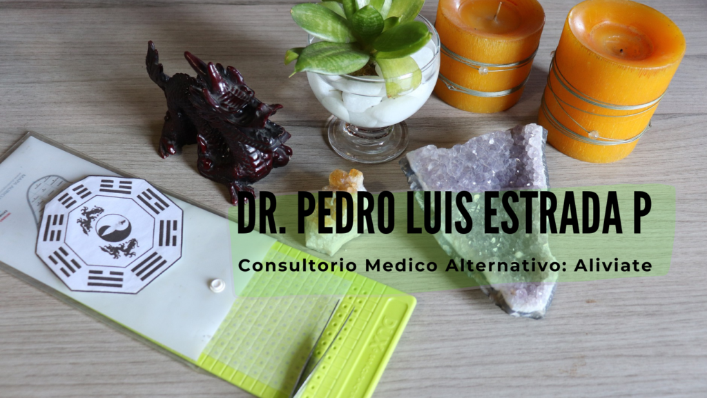 Digitopuntura y Acupresión: Alivio Natural para los Síntomas Más Comunes 4 Dr. Pedro Luis Estrada consultorio medico alternativo aliviate